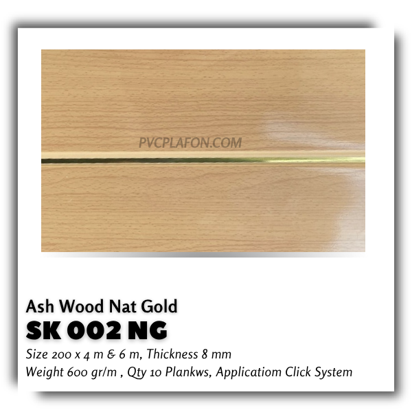 SK 002 NG - ASH WOOD NAT GOLD